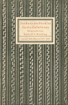 Die Rede des Perikles für die Gefallenen Deutsch von Rudolf G. Binding