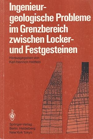 Image du vendeur pour Ingenieurgeologische Probleme im Grenzbereich zwischen Locker- und Festgesteinen mis en vente par Leipziger Antiquariat