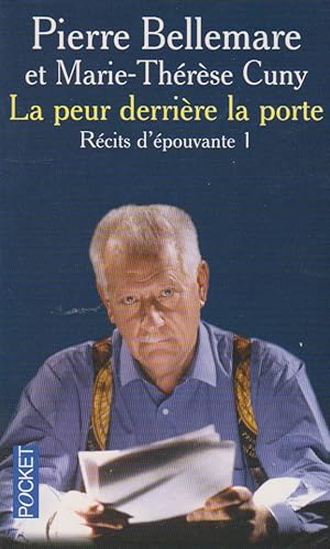 Récits d'épouvante, tome 1 : La Peur derrière la porte