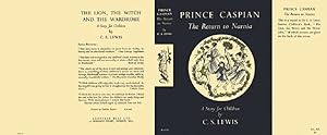 Prince Caspian - The Return to Narnia - Facsimile D/J - Not stated it is a facsimile