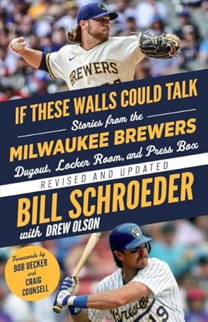 Bild des Verkufers fr Milwaukee Brewers : Stories from the Milwaukee Brewers Dugout, Locker Room, and Press Box zum Verkauf von GreatBookPrices