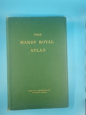 The Handy Royal Atlas of Modern Geography