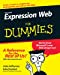 Imagen del vendedor de Microsoft Expression Web For Dummies [Soft Cover ] a la venta por booksXpress