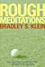 Seller image for Rough Meditations: From Tour Caddie to Golf Course Critic, An Insider's Look at the Game [Soft Cover ] for sale by booksXpress