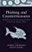 Seller image for Phishing and Countermeasures: Understanding the Increasing Problem of Electronic Identity Theft [Hardcover ] for sale by booksXpress