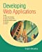 Seller image for Developing Web Applications [Soft Cover ] for sale by booksXpress