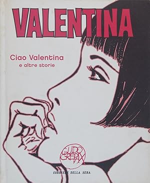 Ciao Valentina e altre storie