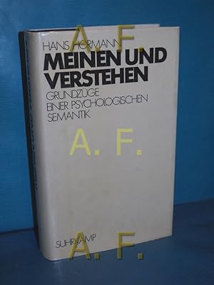 Seller image for Meinen und Verstehen, Grundzge einer Psychologischen Semantik for sale by Antiquarische Fundgrube e.U.