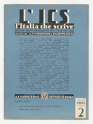 ITALIA (L') che scrive. Rassegna critico-bibliografica per l'Italia che legge. Diretta da A.F. Fo...