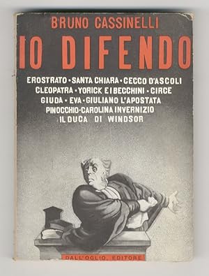 Bild des Verkufers fr Io difendo. Terza edizione. zum Verkauf von Libreria Oreste Gozzini snc
