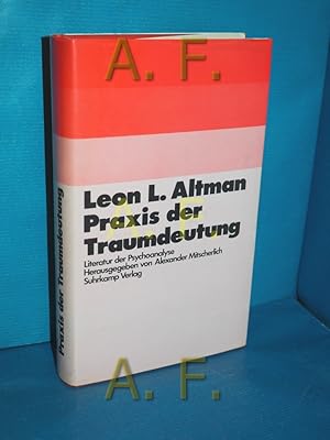 Seller image for Praxis der Traumdeutung bers. von Dieter Becker / Literatur der Psychoanalyse for sale by Antiquarische Fundgrube e.U.