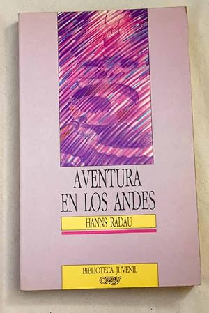 Image du vendeur pour Aventura en los Andes mis en vente par Alcan Libros