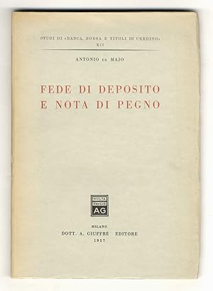 Fede di deposito e nota di pegno.