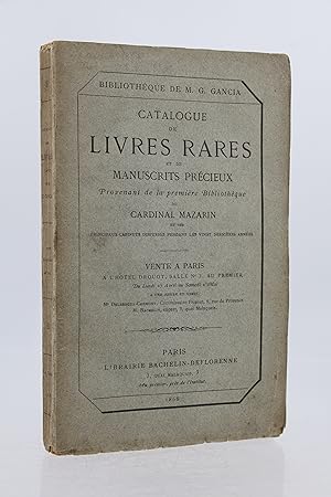 Bibliothèque de M.G. Gancia - Catalogue de livres rares et de manuscrits précieux provenant de la...