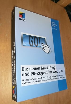 Seller image for Die neuen Marketing- und PR- Regeln im Web 2,0 for sale by Dipl.-Inform. Gerd Suelmann