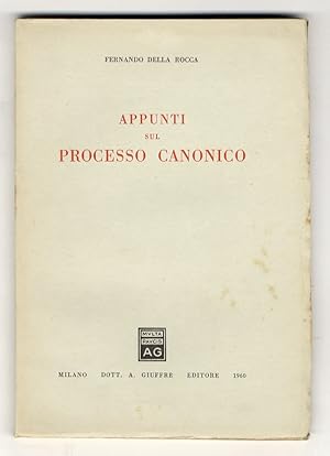 Immagine del venditore per Appunti sul processo canonico. venduto da Libreria Oreste Gozzini snc