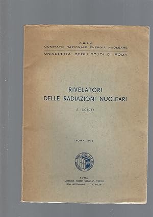 RIVELATORI DELLE RADIAZIONI NUCLEARI