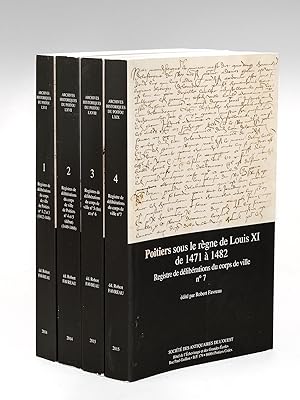 Bild des Verkufers fr Registres de Dlibrations du Corps de Ville de Poitiers (4 Tomes - Complet) Tome I : Poitiers, de Jean Berry  Charles VIII (1412-1448) ; Tome II : Poitiers, de Charles VII  Louis XI (1449-1466) ; Tome III : Poitiers sous le rgne de Louis XI de 1466  1471 ; Tome IV : Poitiers sous le rgne de Louis XI de 1471  1482 zum Verkauf von Librairie du Cardinal