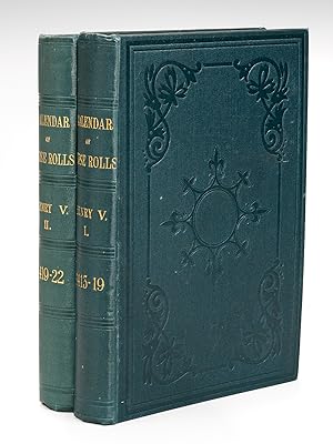 Calendar of the Close Rolls, preserved in the Public Record Office. Henry V (2 Vol. - Complete se...