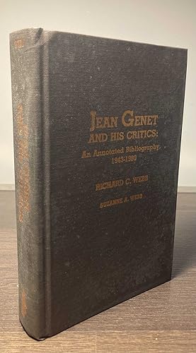 Bild des Verkufers fr Jean Genet and His Critics _ An Annotated Bibliography_ 1943-1980 zum Verkauf von San Francisco Book Company