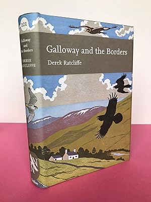 New Naturalist No. 101 GALLOWAY AND THE BORDERS