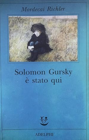 Solomon Gursky è stato qui