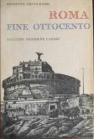 Imagen del vendedor de Roma. Fine Ottocento a la venta por librisaggi