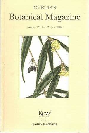 Bild des Verkufers fr Curtis's Botanical Magazine Volume 29 Part 2 June 2012 zum Verkauf von Kenneth Mallory Bookseller ABAA