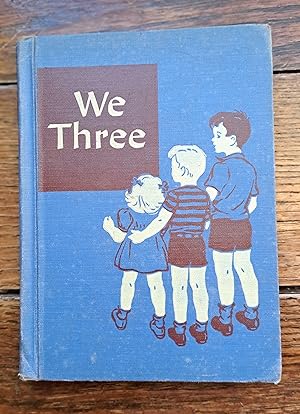 Seller image for We Three for sale by Grandma Betty's Books