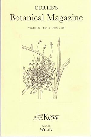 Bild des Verkufers fr Curtis's Botanical Magazine Volume 35 Part 1 April 2018 zum Verkauf von Kenneth Mallory Bookseller ABAA