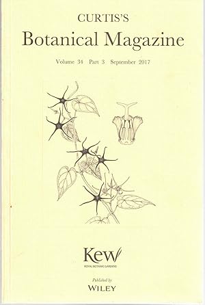 Seller image for Curtis's Botanical Magazine Volume 34 Part 3 September 2017 for sale by Kenneth Mallory Bookseller ABAA