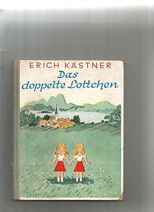 Bild des Verkäufers für Das doppelte Lottchen. Ein Roman für Kinder. zum Verkauf von Sigrid Rühle