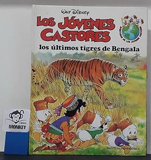 Imagen del vendedor de Los Jvenes Castores. Los ltimos tigres de Bengala a la venta por MONKEY LIBROS