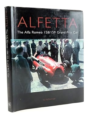 Seller image for ALFETTA: THE ALFA ROMEO 158/159 GRAND PRIX CAR for sale by Stella & Rose's Books, PBFA