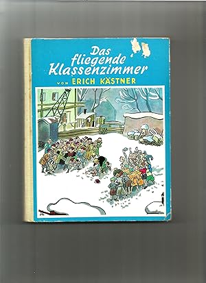 Das fliegende Klassenzimmer. Ein Roman für Kinder.