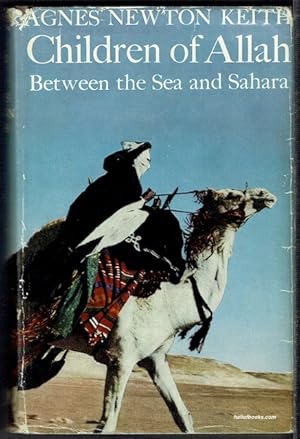 Children Of Allah: Between The Sea And The Sahara