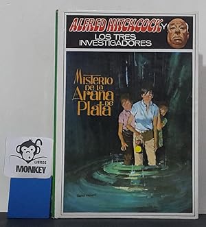 Seller image for Misterio de la araa de plata. Alfred Hitchcock y Los Tres Investigadores. for sale by MONKEY LIBROS