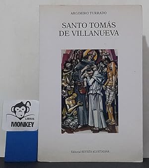 Bild des Verkufers fr Santo Toms de Villanueva. Maestro de Teologa y espiritualidad agustinianas zum Verkauf von MONKEY LIBROS