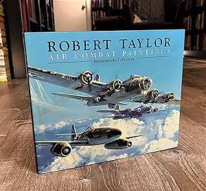 Robert Taylor Air Combat Masterworks Collection (signed limited printing)