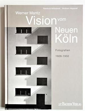 Seller image for Vision vom Neuen Kln. Fotografien 1926-1932. for sale by Querschnitt Antiquariat