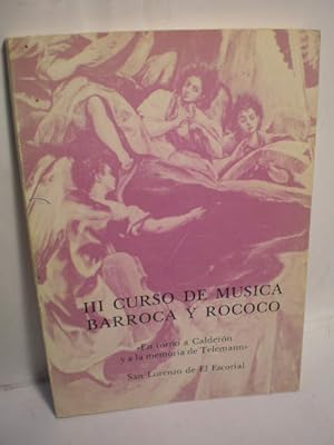 Bild des Verkufers fr III Curso de msica barroca y rococ. En torno a Caldern y a la memoria de Telemann zum Verkauf von Librera Antonio Azorn