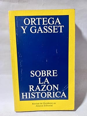 Imagen del vendedor de Sobre la Razn Historica a la venta por Libros de Ultramar Alicante