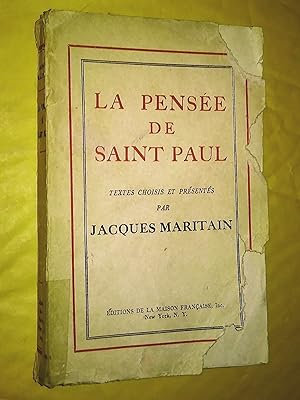 Bild des Verkufers fr La Pense de saint Paul : . Textes choisis et prsents par Jacques Maritain zum Verkauf von Livresse