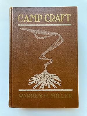 CAMP CRAFT: MODERN PRACTICE AND EQUIPMENT