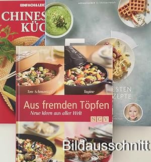 3 Kochbücher: Chinesische Küche / Aus fremden Töpfen. Neue Ideen aus aller Welt / Die 50 gesündes...