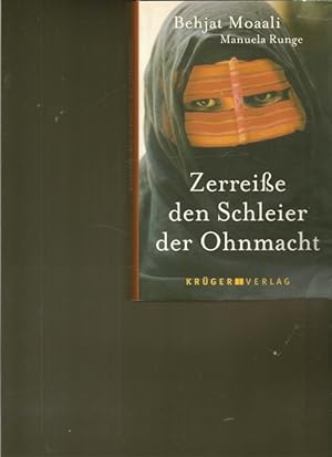 Seller image for Zerreie den Schleier der Ohnmacht. for sale by Ant. Abrechnungs- und Forstservice ISHGW