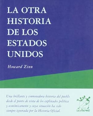 Imagen del vendedor de La otra historia de los Estados Unidos a la venta por Libreria Anticuaria Camino de Santiago