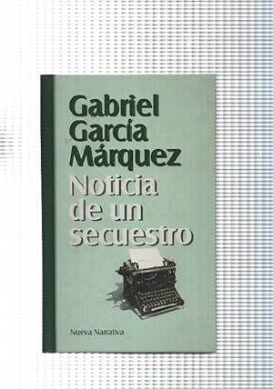 Seller image for Nueva Narrativa: Noticia de un secuestro for sale by El Boletin