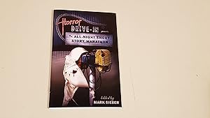 Seller image for Horror Drive - In Presents:- An All Night Short Story Marathon: Signed for sale by SkylarkerBooks