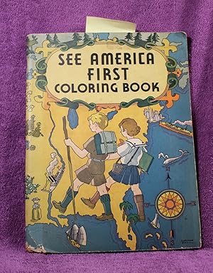 SEE AMERICA FIRST COLORING BOOK